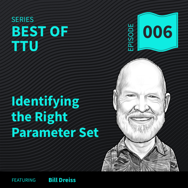 Best of TTU: Identifying the Right Parameter Set