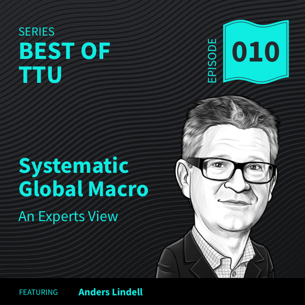 Best of TTU: Systematic Global Macro