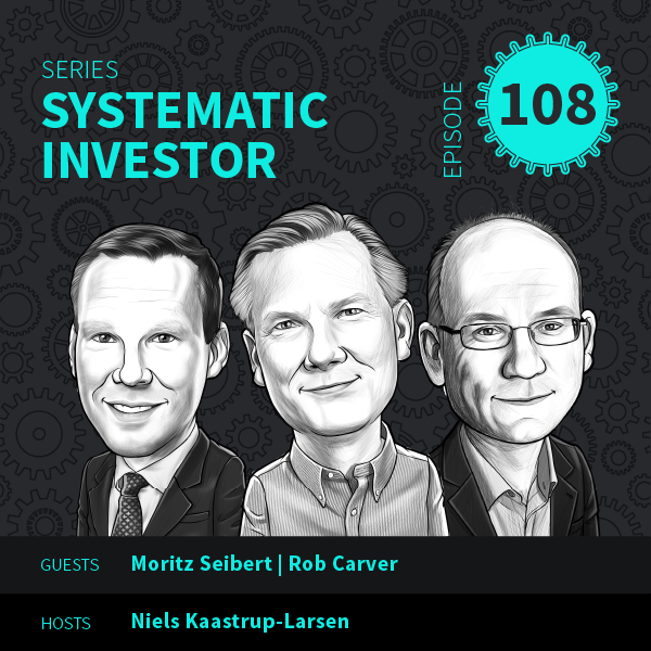 Systematic Investor Episode 108