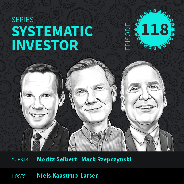 Systematic Investor Episode 118
