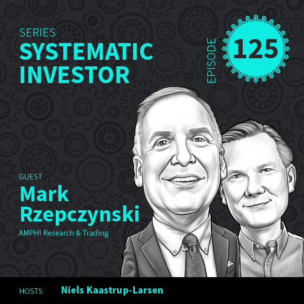 Systematic Investor Episode 125