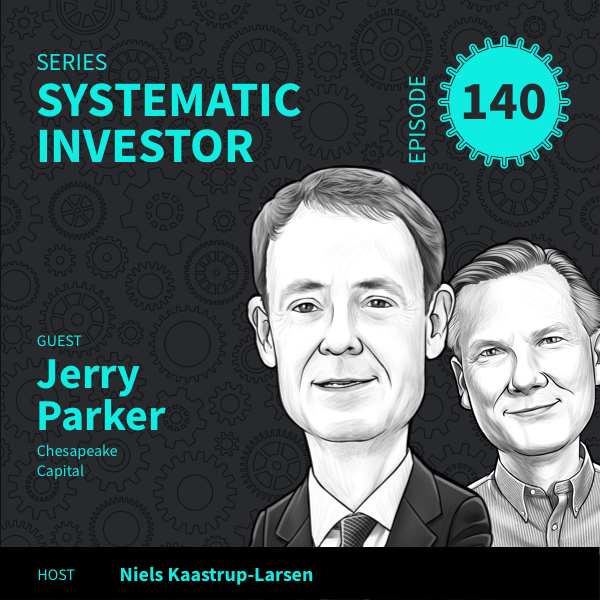 Systematic Investor Episode 140