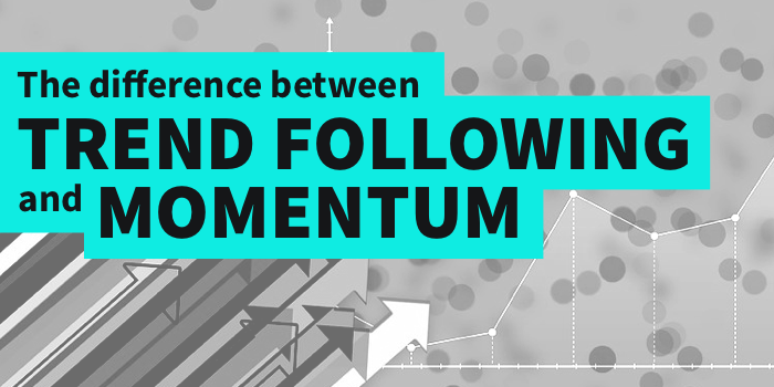 The Difference Between Trend Following & Momentum