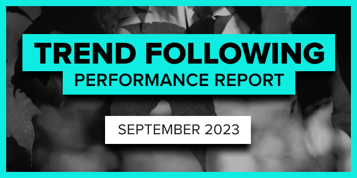 Trend Following Performance Report — September, 2023