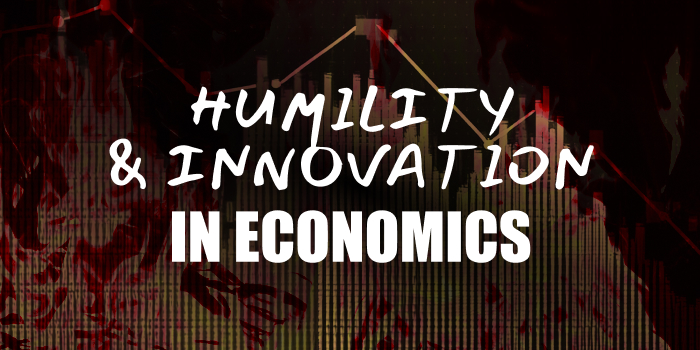 Humility and Innovation in Economics